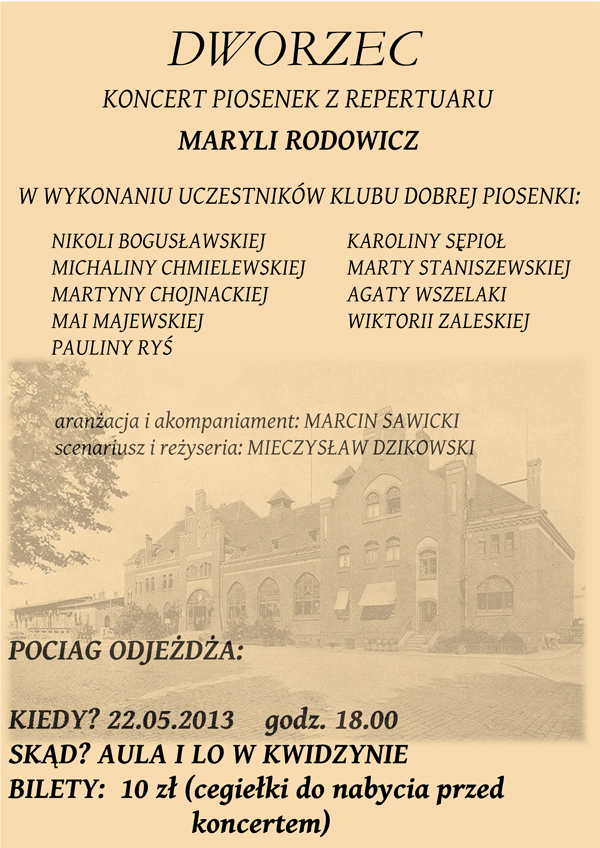 DWORZEC - Koncert Piosenek z Rrepertuaru Maryli Rodowicz - 2013