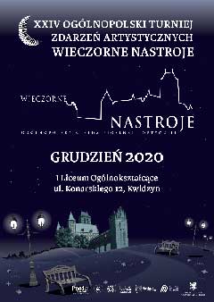 XXIV Ogólnopolska Giełda Piosenki Poetyckiej Wieczorne Nastroje - Grudzień 2020